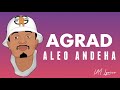 AGRAD- ALEO HANDEHA ( lYRICS VIDEO )