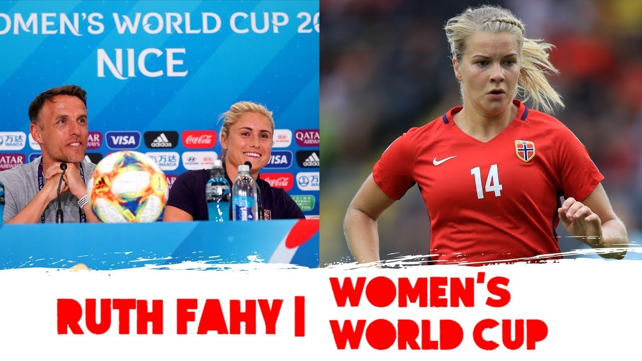 phil neville position Ruth Fahy: World Cup hopefuls | Absent Ada Hegerberg | Humble England |