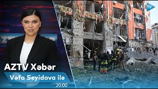 Vəfa Seyidova ilə AZTV XƏBƏR (20:00) | 29.05.2024