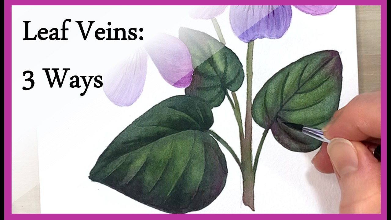 3 Techniques for Painting Leaf Veins in Watercolor: Violets Part 3