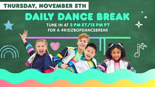 kidz bop daily dance break thursday november 5th