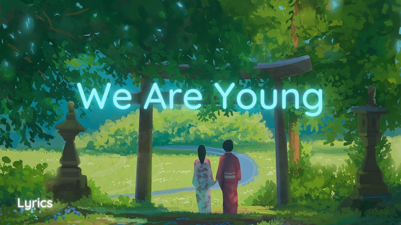 Borgeous & Ashley Wallbridge ft. Anki - We are Young (Lyrics) - YouTube