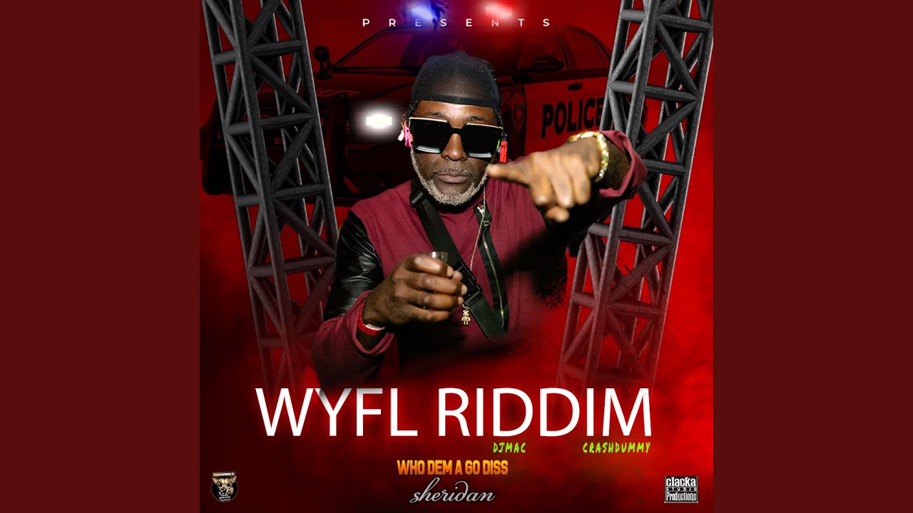 Who Dem a Go diss, WYFL RIDDIM (feat. DJ MAC) - YouTube