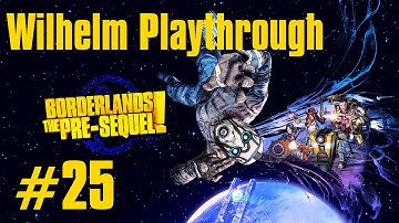 Borderlands: The Pre Sequel Playthrough - Part 25 - The Secret Chamber