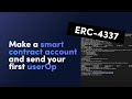 Erc4337  how to make a smart contract account and send your first useroperations