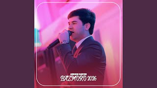 Bazmoro 2026 (Live) - Aminjoni Raufzod