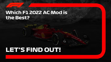 Which F1 2022 AC Mod is the Best?