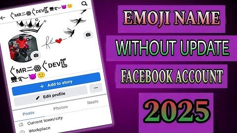 HOW TO EMOJI NAME WITHOUT UPDATE FACEBOOK ACCOUNT 2025