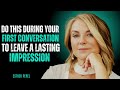 “She’ll Think About You All Night If You Do THIS During The First Conversation” | Esther Perel