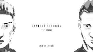 Nerieš - Panická porucha (feat. Strapo ) prod. Ján Lednický
