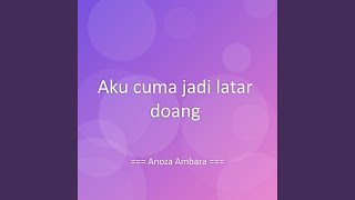 Aku cuma jadi latar doang