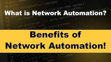 What is Network Automation | Benefits of Network Automation