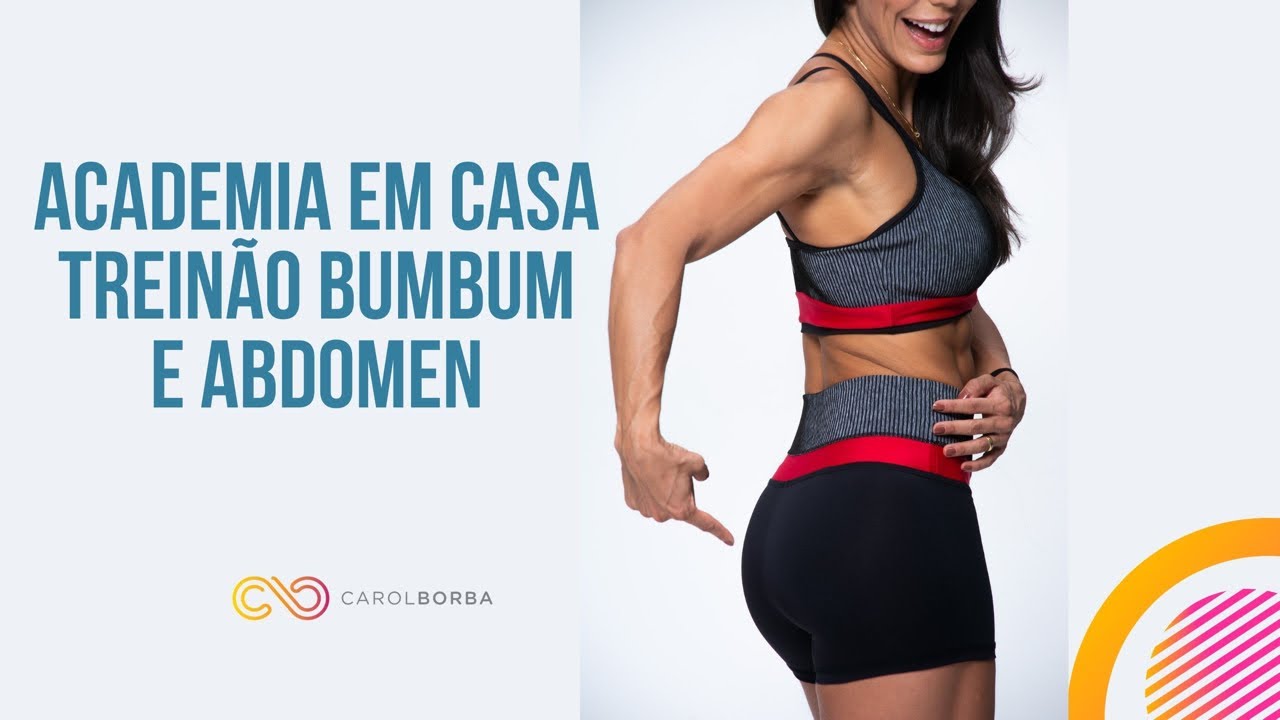 Treino bumbum e abdômen - Carol Borba