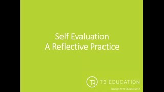 Self Evaluation A Reflective Practice