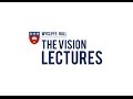 Vision Lectures - The Intellectual Renewal of the Church