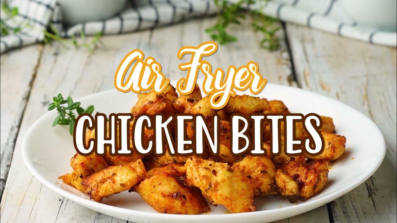 How to make Air Fryer Chicken Bites YouTube