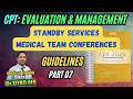 CPT E/M Coding Guidelines Evaluation & Management Services Q & A