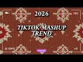 BEST TIKTOK MASHUP January 2026 On Repeat All Day
