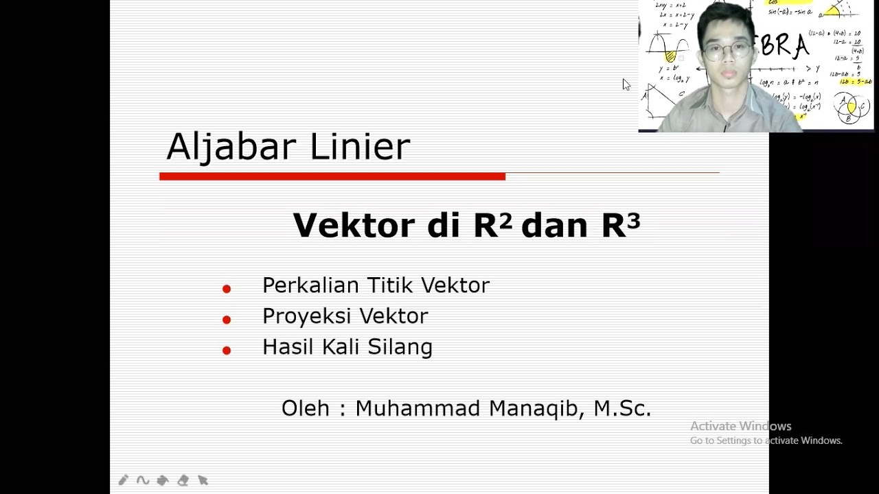 Matriks dan Ruang Vektor :  Perkalian Titik Vektor, Proyeksi Vektor, Hasil Kali Silang#AljabarLinear