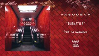 Vasudeva - Turnstile [OFFICIAL AUDIO] chords