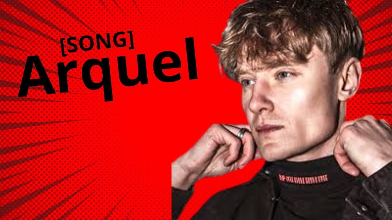 Arquel [SONG]