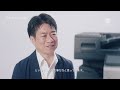 bizhub i-Series「複合機開発に込めた想い」/コニカミノルタ