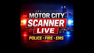 🔴 LIVE Police Scanner | Detroit • Downriver • Romulus • Taylor • Lincoln Park  •| EMS & Fire