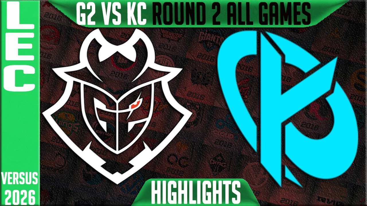 G2 vs KC Highlights ALL GAMES | LEC Playoffs 2026 Round 2 | G2 Esports vs Karmine Corp