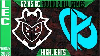 G2 vs KC Highlights ALL GAMES | LEC Playoffs 2026 Round 2 | G2 Esports vs Karmine Corp