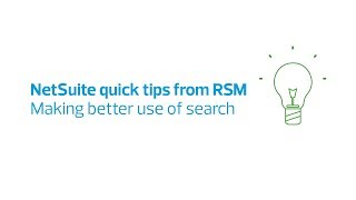 How to make better use of search | NetSuite quick tips from RSM