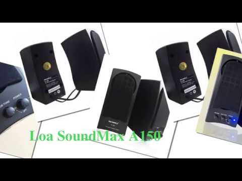 Test loa soundmax A140, A150