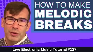 ✅ How to make Melodic Breakbeats (Anjunadeep - Sasha)  | Live Electronic Music Tutorial 127