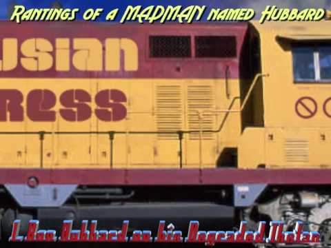 L Ron Hubbard on his Degraded Thetan