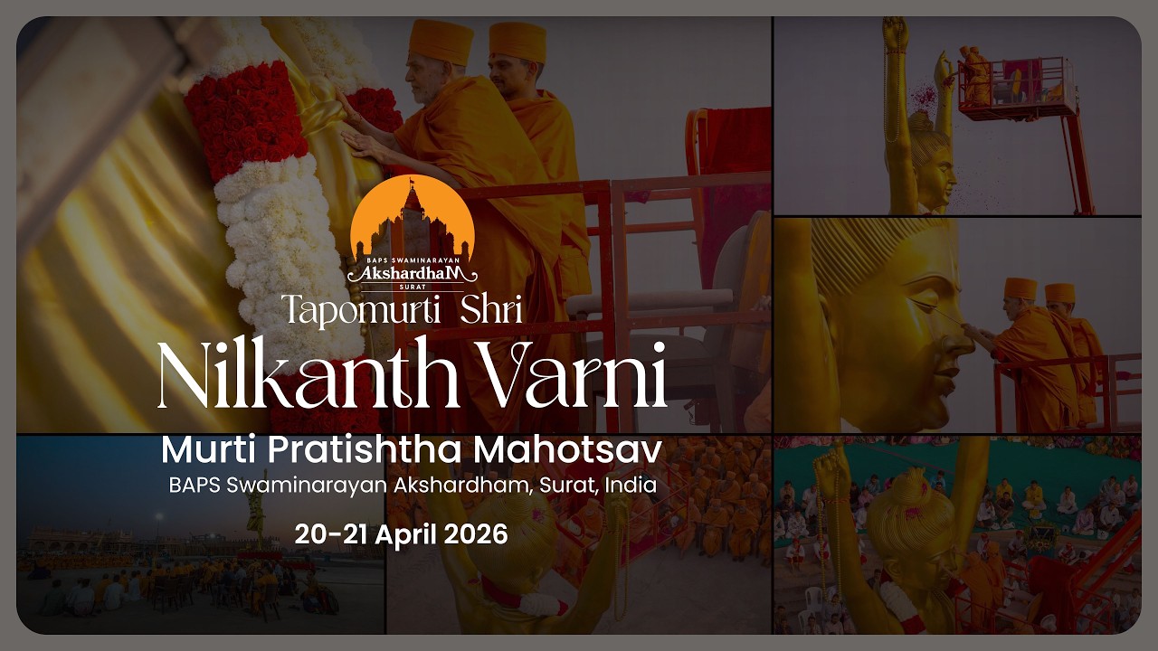 Tapomurti Shri Nilkanth Varni Murti-Pratishtha Mahotsav: Guruhari Darshan, 20-21 Apr 2026, Surat