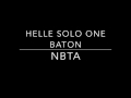 Helle solo one baton 2017