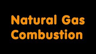 Natural Gas Combustion