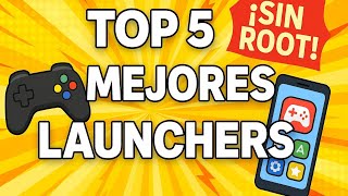 🎮 TOP 5 BEST LAUNCHERS for Emulators on Android | No Root Required