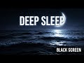 Fall Asleep Fast Tonight 🌙 Ocean Waves (Black Screen)
