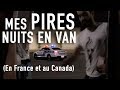 Mes pires nuits en van 