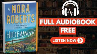 Hideaway by Nora Roberts [ Full AudioBook Free ]