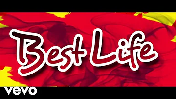 OB - Best Life (Official Lyric Video)