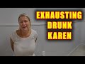 Exhausting Drunk Karen Barks Orders: "Don't Toy With Me!"