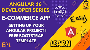 E-Commerce Angular Developer Series | Setting Up Your Angular Environment | EP1 | In Tamil | Angular