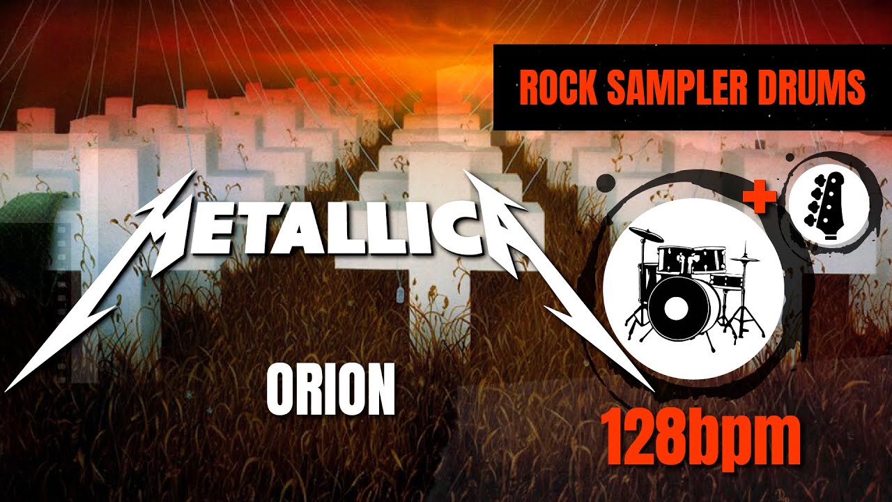 Metallica - Orion (DRUM TRACK) 🥁 + BASS