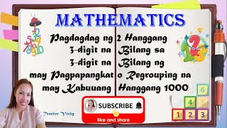 ADDING 2-3 DIGITS NUMBER WITH REGROUPING | MATH | TAGALOG