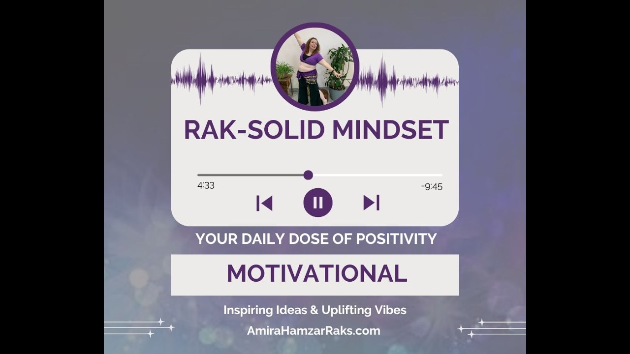 Choosing Self-Love: Embracing Positivity and Overcoming Negativity- Rak Solid Mindset 06