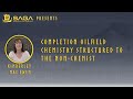 SAGA Wisdom Presents - Completion Oilfield Chemistry for the Non-Chemist by Kimberly Mac Ewen