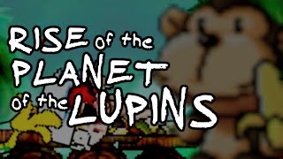 Rise of the Planet of the Lupins