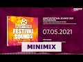 Kontor Festival Sounds 2021 – The Awakening (Official Minimix HD)
