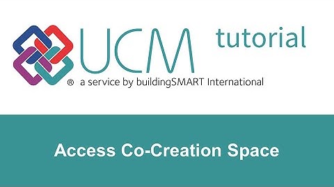 UCM tutorial Access Co-Creation Space